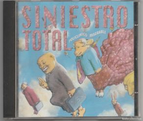 Musik-CDs: CD SINIESTRO TOTAL - POLICLINICO MISERABLE
